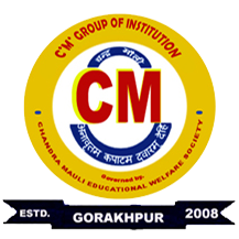 CM Group of Institution , Gorakhpur